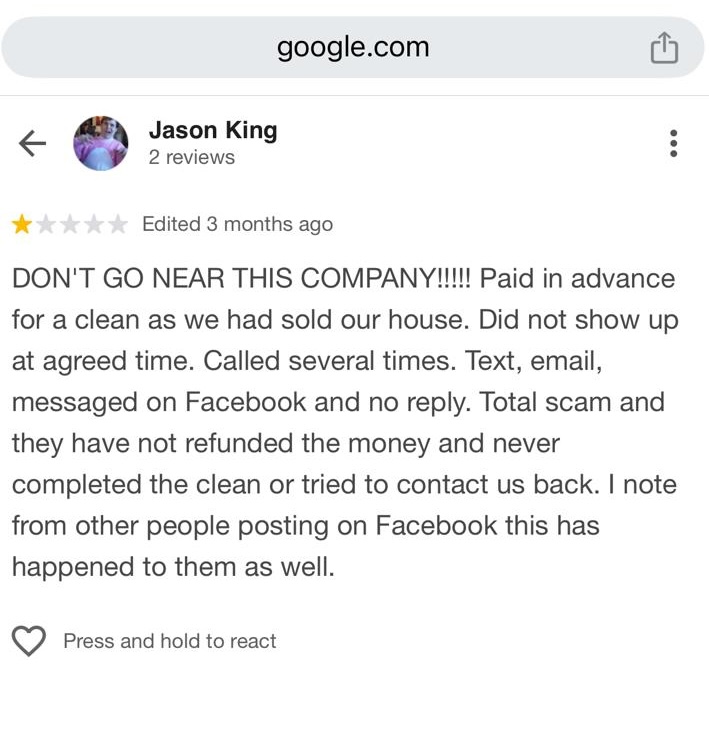 One-star Google review left by Jason King describing a paid clean that never happened.